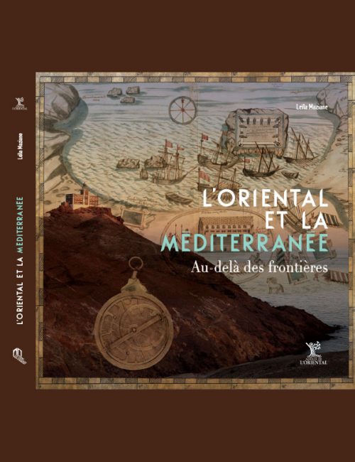 L’Oriental et la Méditerranée