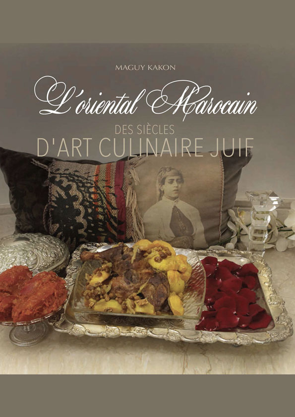 L’Oriental marocain : Des siècles d’art culinaire juif